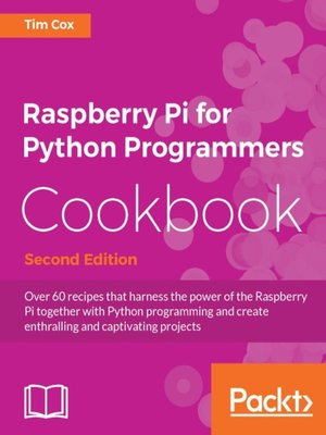 cover image of Raspberry Pi for Python Programmers Cookbook